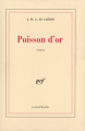 Couverture Poisson d'or Editions Gallimard  (Blanche) 1997