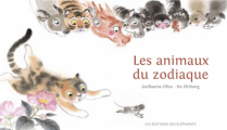 Couverture Les animaux du zodiaque Editions Les éditions des éléphants 2019