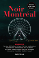 Couverture Noir Montréal Editions Guy Saint-Jean 2023