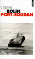 Couverture Port-Soudan Editions Points 2001