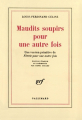 Couverture Maudits soupirs pour une autre fois Editions Gallimard  (Blanche) 1985