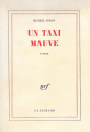 Couverture Un taxi mauve Editions Gallimard  (Blanche) 1973