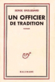Couverture Un officier de Tradition Editions Gallimard  (Blanche) 1954
