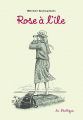 Couverture Rose à l'île Editions de la Pastèque 2023