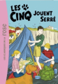 Couverture Les Cinq jouent serré Editions Hachette (Bibliothèque Rose) 2014