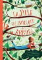Couverture La Fille qui parlait aux arbres Editions Albin Michel (Jeunesse) 2022