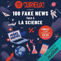 Couverture 100 fake news face à la science Editions Audible studios 2021
