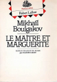 Couverture Le Maître et Marguerite Editions Robert Laffont (Pavillons) 1968