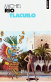 Couverture Tlacuilo Editions Points 2000