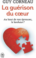 Couverture La guérison du coeur Editions J'ai Lu 2003