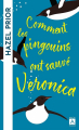 Couverture Comment les pingouins ont sauvé Veronica Editions Archipoche (Instants suspendus) 2022