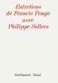 Couverture Entretiens de Francis Ponge avec Philippe Sollers Editions Gallimard / Seuil 1970
