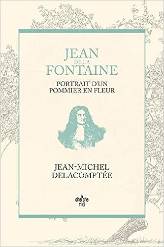 Couverture Jean de La Fontaine : Portrait d'un pommier en fleur 