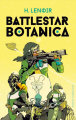Couverture Battlestar Botanica Editions Sarbacane (Exprim') 2023