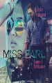 Couverture Miss Earl, tome 3 : Apparences Editions Autoédité 2016