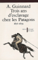 Couverture Trois ans d'esclavage chez les Patagons (1856-1859) Editions Aubier Montaigne 1979