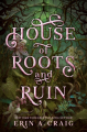 Couverture Sisters of the Salt, book 2: House of  Roots and Ruin Editions Delacorte Press 2023