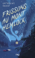 Couverture Small Spaces, tome 2 : Frissons au Mont Hemlock Editions Pocket (Jeunesse) 2023