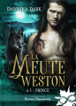Couverture La Meute Weston, tome 6.5 : Prince Editions Infinity (Romance paranormale) 2023