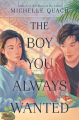 Couverture The Boy You Always Wanted Editions HarperTeen 2023
