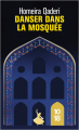 Couverture Danser dans la mosquée Editions 10/18 (Littérature étrangère) 2023