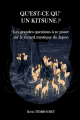 Couverture Qu'est-ce qu'un kitsune ? : Les grandes questions à se poser sur le renard mystique du Japon Editions Autoédité 2021