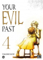 Couverture Your Evil Past, tome 4 Editions Pika (Seinen) 2023