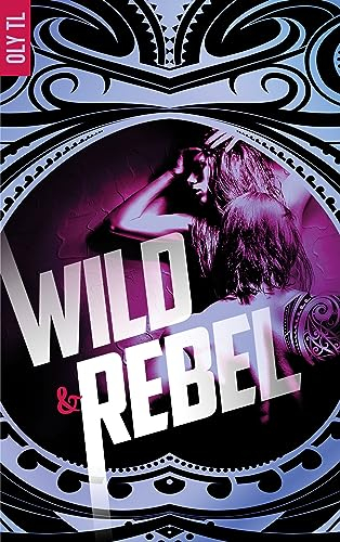 Couverture Wild & rebel, tome 1
