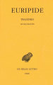 Couverture Tragédies (Euripide), tome 6 : Les Bacchantes Editions Les Belles Lettres (Collection des universités de France - Série grecque) 1968