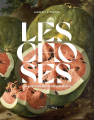 Couverture Les choses : Une histoire de la nature morte Editions Lienart 2022