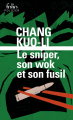 Couverture Le sniper, son wok et son fusil Editions Folio  (Policier) 2022