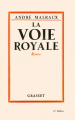Couverture La voie royale Editions Grasset 1930
