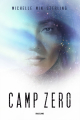 Couverture Camp Zéro Editions Bragelonne (Science-fiction) 2023