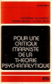 Couverture Pour une critique marxiste de la théorie psychanalytique Editions Sociales 1976
