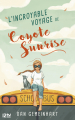 Couverture L'incroyable voyage de Coyote Sunrise Editions 12-21 2020