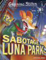 Couverture Sabotage au Luna Park Editions Albin Michel (Jeunesse) 2022