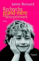 Couverture Recherche grand-mère désespérément Editions Fayard 2002