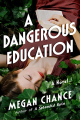 Couverture A Dangerous Education Editions Lake Union Publishing 2023