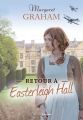 Couverture Easterleigh Hall, tome 4 : Retour à Easterleigh Hall Editions Prisma 2023