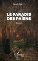 Couverture Le Paradis des païens Editions L'Harmattan 2023
