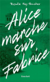 Couverture Alice marche sur Fabrice Editions Bouclard 2023