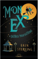 Couverture Ex Hex, tome 1 : Mon ex & autres malédictions Editions Exergue 2023