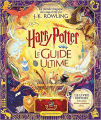 Couverture Harry Potter : Le Guide ultime Editions Gallimard  (Jeunesse) 2023