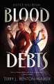 Couverture Blood debts, book 1 Editions Hodderscape 2023