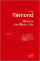 Couverture Histoire des Etats-Unis Editions Presses universitaires de France (PUF) (Quadrige - Grands textes) 2011