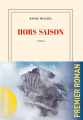 Couverture Hors saison Editions Gallimard  (Blanche) 2023