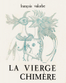 Couverture La vierge chimère Editions Le terrain vague 1957