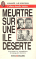 Couverture Meurtre sur une île déserte Editions J'ai Lu (Crimes & enquêtes) 1993