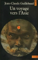Couverture Un voyage vers l'Asie Editions Points (Actuels) 1980