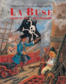 Couverture La Buse, pirate de l’île de la Réunion  Editions L'École des loisirs (Archimède) 2011
